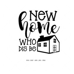 Home Svg, First Home Gift, Our First Home, House Warming Gift