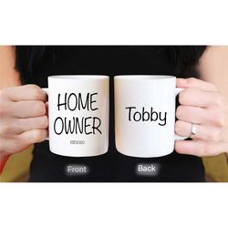 Home Owner Mug, New Home Owner Gift,new Home Owner, New House Gift, Housewarming Gift, Personalised Home Gift With Estim