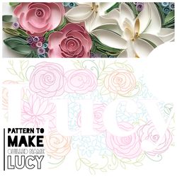 Lucy name Pattern | Template for order | Quilling Paper Art Templates