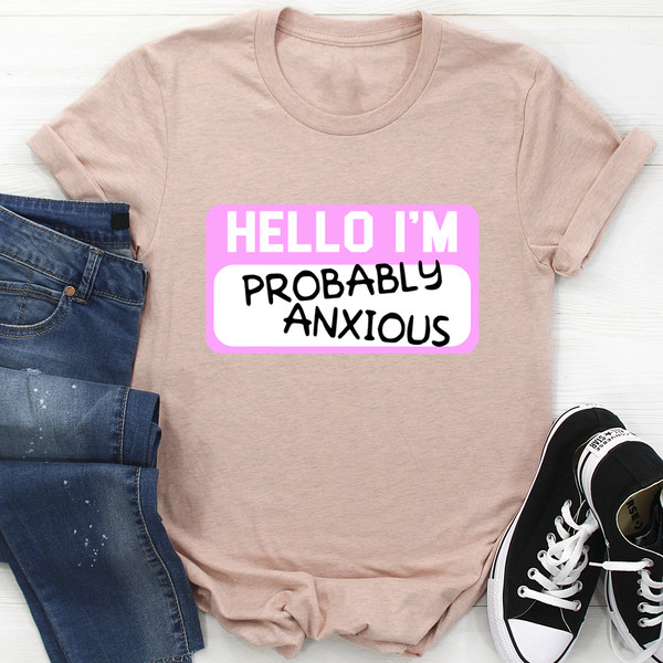 Hello I'm Anxious Tee ..jpg