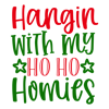 Hangin with my ho ho Homies-01.png