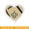 Heart New Orleans Saints Svg, New Orleans Saints  Svg, NFL Svg, Png Dxf Eps Digital File.jpeg