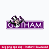 Gotham Gothopoly Svg, Gotham Svg, Png Dxf Eps File.jpeg