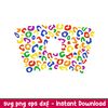 LGBT Pride Leopard Full Wrap, LGBT Pride Leopard Full Wrap Svg, Starbucks Svg, Coffee Ring Svg, Cold Cup Svg, png, dxf, eps file.jpeg