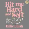 The-Girl-Hit-Me-Hard-And-Soft-Billie-SVG-2505242023.png