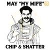 May-My-Wife-Chip-And-Shatter-SVG-Digital-Download-Files-20240607022.png