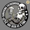 Funny-Fatherhood-Surviving-One-Beer-At-A-Time-SVG-1305242023.png