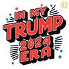 In-My-Trump-Era-2024-Matching-Republican-SVG-0606242018.png