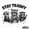 Raccoons-Opossums-Stay-Trashy-PNG-Digital-Download-Files-1405242021.png