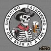 Beer-Dad-Surviving-Fatherhood-One-Beer-At-A-Time-PNG-2405241040.png