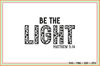 Be The Light Matthew 514 (1).jpg
