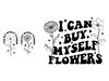 I-Can-Buy-Myself-Flowers-svg-23.jpg