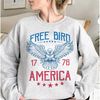 Free Bird 1776 America Sweatshirt, 4th of July Graphic Tee, George Washington Shirt, Funny USA Shirt, Fourth Of July Gift, Patriotic Shirt.jpg