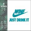 nike swoosh logo wine just do it drink machine embroidery design