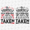 192131-be-yourself-everyone-else-is-already-taken-svg-cut-file.jpg