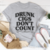 drunk-cigs-don-t-count-tee-peachy-sunday-t-shirt