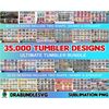 35000 Tumbler Designs Bundle PNG High Quality, Designs 20 oz sublimation, Bundle Design Template for Sublimation.jpg