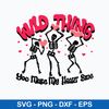 Groovy Wild Thing You Make My Heart Sing Svg, Skeleton Funny Svg, Png Dxf Eps File.jpeg