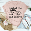 god-of-the-hills-and-valleys-tee-peachy-sunday-t-shirt