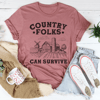 Country Folks Can Survive Tee