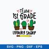 Team 1st Grade Looking Sharp Svg, Png Dxf Eps File.jpeg