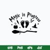 Magic In Progtess Svg, Harry Potter Svg, Png Dxf Eps File.jpg