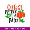 Cutest Pumkin In The Patch, Cutest Pumpkin In The Patch SVG, Fall svg, Pumpkin Patch svg, Fall SVG, Kids Fall Shirt, Autumn Svg,png, dxf, eps file.jpg