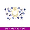 Evil Eye Full Wrap, Evil Eye Full Wrap Svg, Starbucks Svg, Coffee Ring Svg, Cold Cup Svg,png,dxf,eps file.jpg