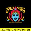 Jambi Speaks Mekka Lekka Hi Mekka Hiney Ho Svg, Png Dxf Eps FIle.jpg