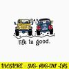 Jeep Life Is Good Svg, Jeep Car Lover, Drive Jeep Svg, Off Road Jeep Svg, Png Dxf Eps File.jpg