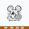 Peace Love Fall Svg, Disney Svg, Png Dxf Eps File.jpg