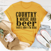 Country Music & Beer Tee