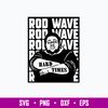 Rod Wafe Face Svg, Famous People Svg, Rapper Svg, Hip Hop Svg, Music Svg, Png Dxf Eps File.jpg