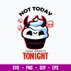 Satan Cupcake Essential Not Today Satan How About Tonight Svg, Png Dxf Eps File.jpg