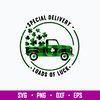 Special Delivery Loads Of Luck Svg, St Patrick_s Day Svg, Png Dxf Eps File.jpg