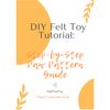 Felt Paw Crafting Tutorial with Printable PDF Pattern for Creating Your Own Adorable Soft Toy.png