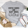 Coffee Chugs And Baby Snugs Tee