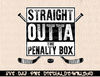 Ice Hockey Player Gift Straight Outta The Penalty Box Shirt T-Shirt copy.jpg