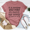 If It Involves Back Roads Flea Markets And Junkin' Count Me In Tee