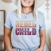 Rebel Child Tee