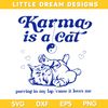 Karma Is A Cat Purring In My Lap SVG, Taylor Swift Album Karma Cat.jpg