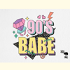 90’s Babe Retro Y2K PNG Sublimation.png