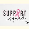 Support Squad Breast Cancer Sublimation.jpg