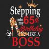 Stepping-Into-My-65th-Birthday-Like-A-Boss-Svg-BD0000031.png