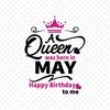 A-Queen-Was-Born-In-May-Svg-BD00081.png