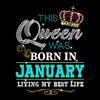 This-Queen-Was-Born-In-January-Svg-BD00219.png
