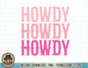 Howdy Cute Country Western Southern Cowgirl Rodeos Sweatshirt copy.jpg