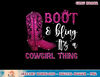 cowgirl boots bling its a cowgirl thing western women  copy.jpg