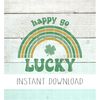 MR-1052023172146-happy-go-lucky-svg-st-patricks-day-png-lucky-rainbow-image-1.jpg
