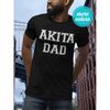 MR-115202314755-akita-dad-shirt-akita-shirt-american-akita-tshirt-akita-image-1.jpg